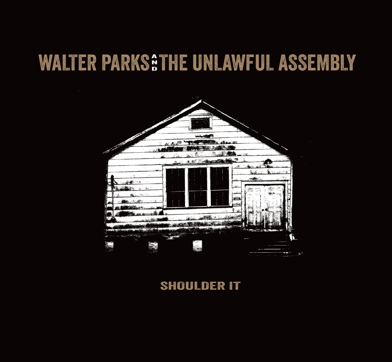The Unlawful Assembly | Experience Rooted Music Today — WALTER PARKS